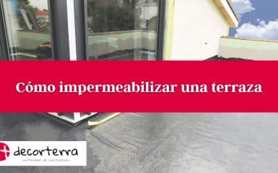 Cómo impermeabilizar una terraza paso a paso