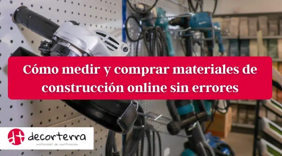 Como medir y comprar materiales de construcción sin errores
